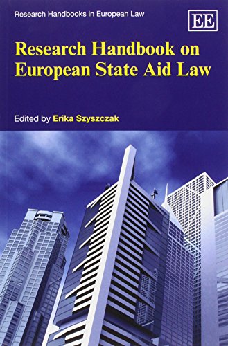 Research Handbook on European State Aid Law (Research Handbooks in European Law)